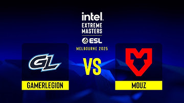 GamerLegion vs. MOUZ - IEM Melbourne 2025 - Group A