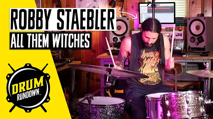 All Them Witches' Robby Staebler | Drum Rundown