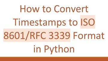 How to Convert Timestamps to ISO 8601/RFC 3339 Format in Python
