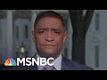 Last Administration 'Decided To Ignore’ The Growing Threat Of Domestic Extremism | Deadline | MSNBC