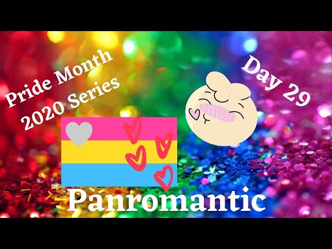 프라이드 월 시리즈 Say 29 : Panromantic이란 무엇을 의미합니까 ??