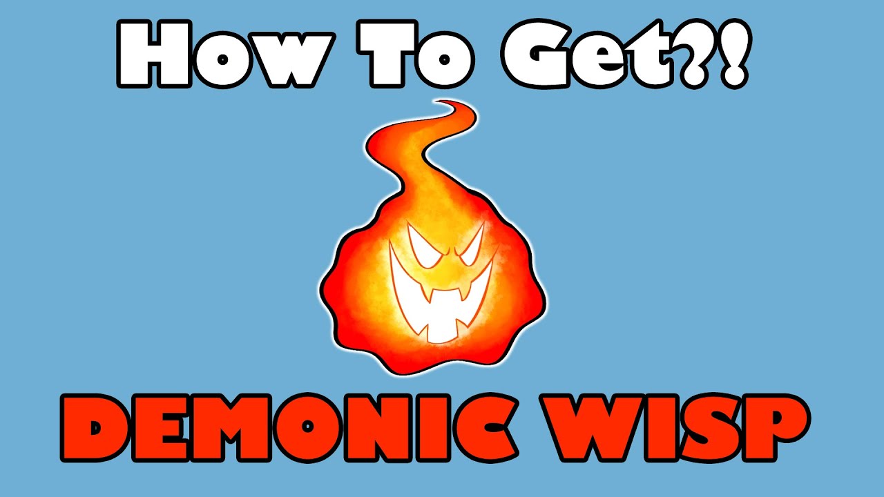 Blox Fruits Demonic Wisps – How to Get - Try Hard Guides