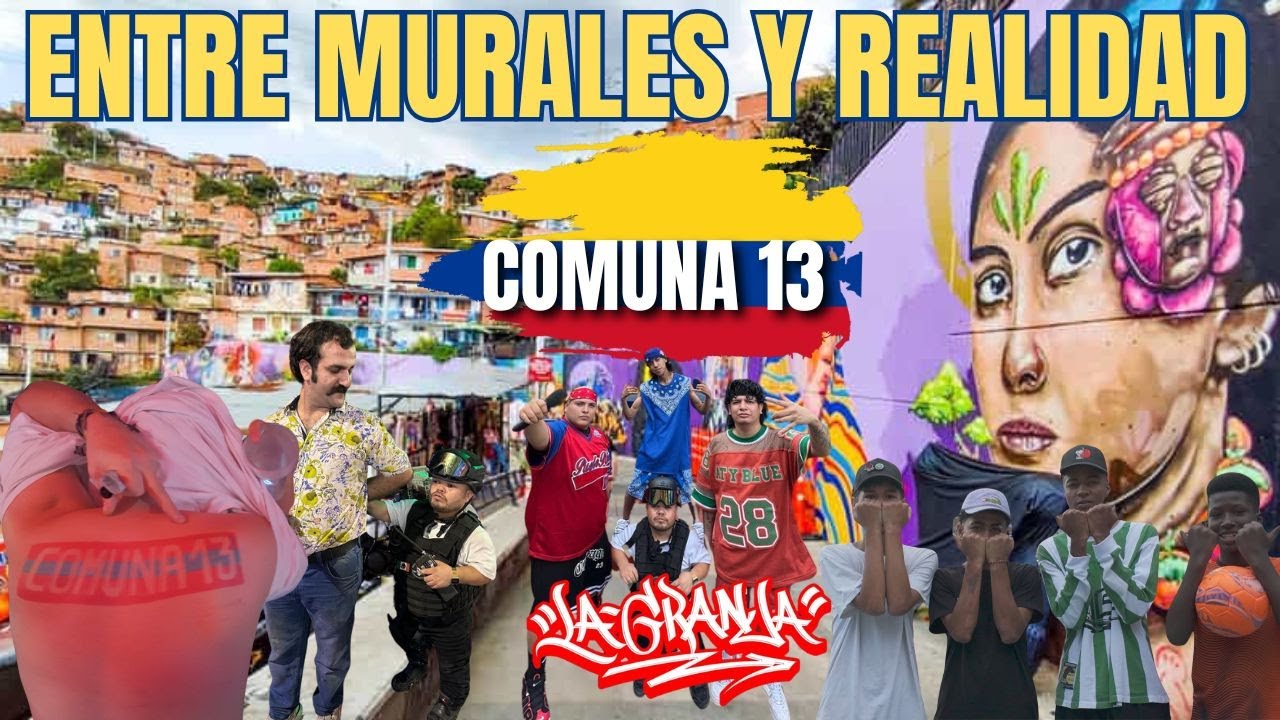 COMUNA 13 MÁS ALLÁ DE LOS MURALES Y DE LA REALIDAD