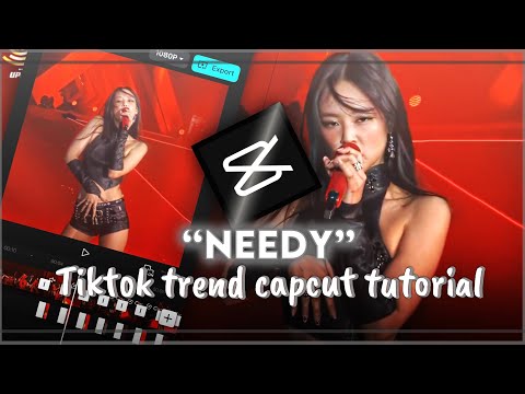 “Needy” new tiktok trend capcut tutorial