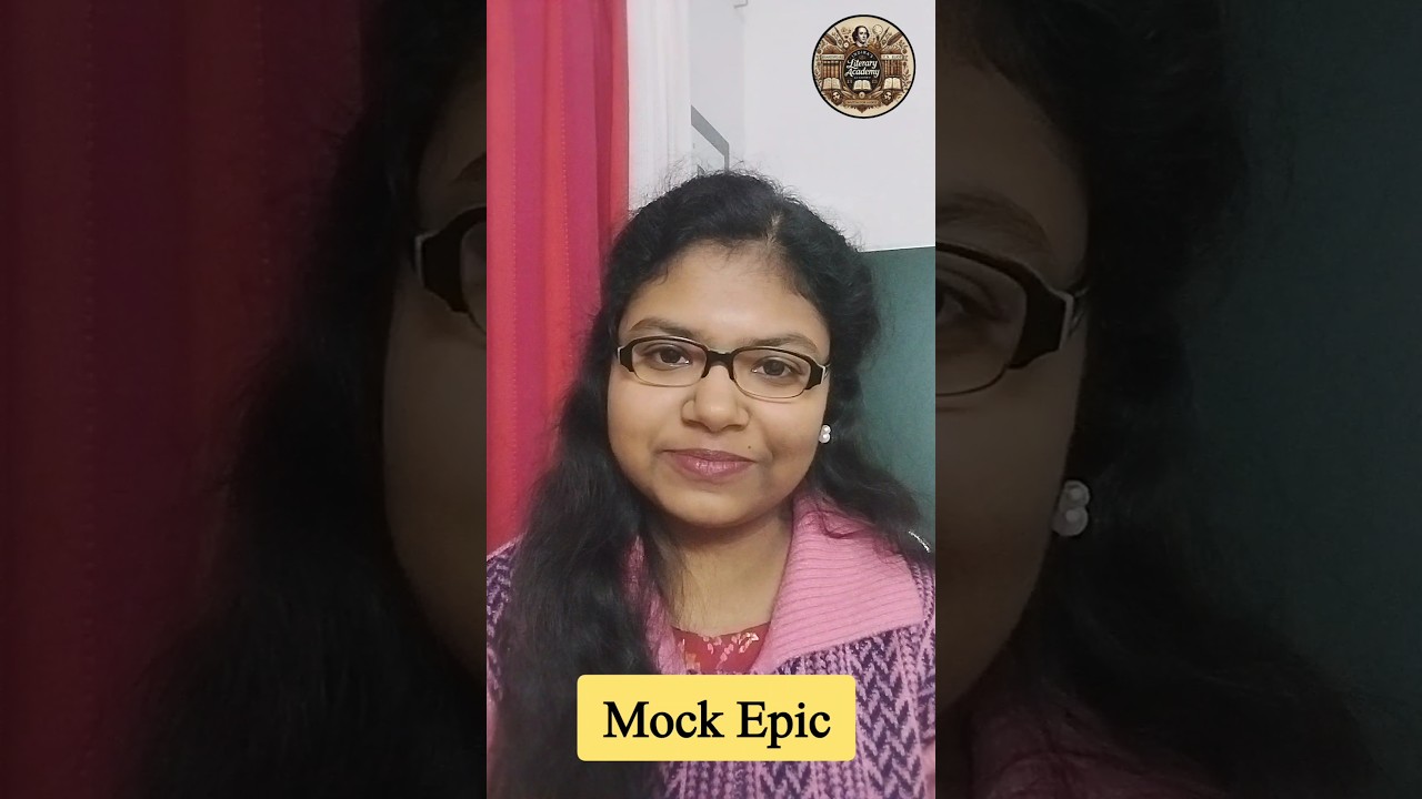 What is Mock Epic| Satire and Heroic Style| Explanation with Examples 