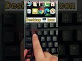Desktop 🖥️ Icon change kare shortcut #desktop #shortcutkeys