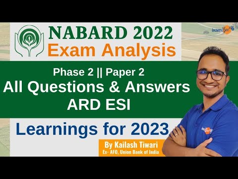 NABARD 2022  Phase 2 Paper 2 Exam Analysis | All Question & Answers ARD & ESI  | By Kailash Sir
