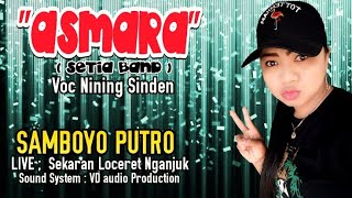 Lagu Asmara (SETIA BAND) - Cover Jaranan Samboyo Putro 2020 live Sekaran