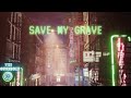 Zeds Dead x DNMO x GG Magree - Save My Grave // OFFICIAL MUSIC VIDEO