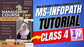 How to Create Admission Forms in Microsoft InfoPath |Beginner Step-by-Step Tutorial 2025| Class-04
