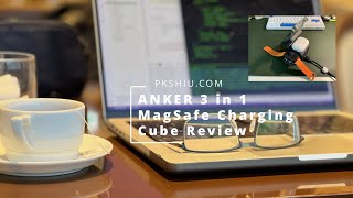 Anker 3-in-1 Cube with MagSafe Charger Review