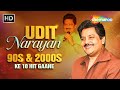 Udit Narayan Superhit Songs | 90s &amp; 2000s Evergreen Bollywood Hits | Romantic Melodies Jukebox