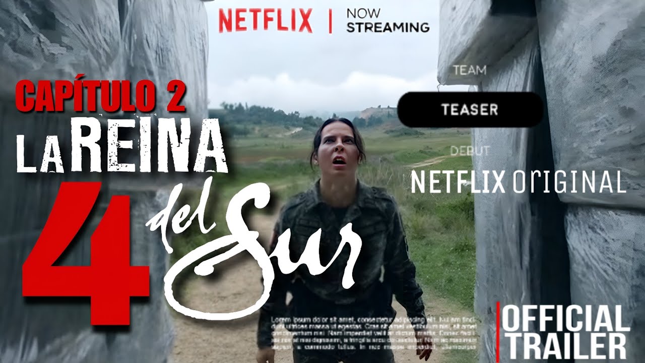 La Reina Del Sur 4 | CAPÍTULO 2 | Tráiler Oficial | FINAL EXPLICADO