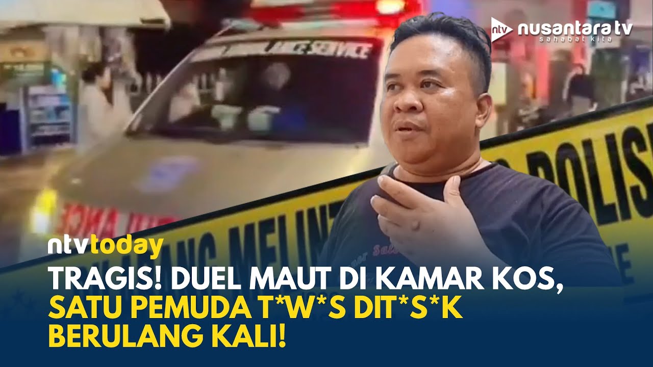 Perselisihan Berujung Maut, Dua Pemuda Saling Tikam di Kamar Kos di Tanjung Priok | NTV TODAY