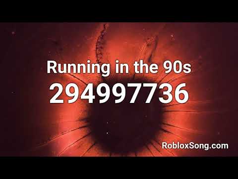 Running In The 90s Roblox Id Roblox Music Code Youtube