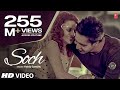 "Soch Hardy Sandhu" Full Video Song | Romantic Punjabi Song 2013