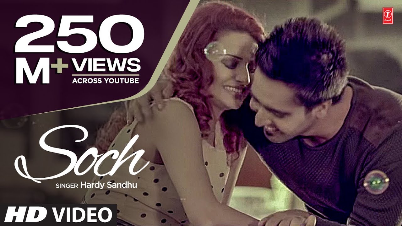  "Soch Hardy Sandhu" Full Video Song | Romantic Punjabi Song 2013
