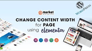 Change Content Width For Page Using Elementor In Wordpress Wpthemego