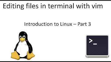 Editing text files through the linux BASH terminal using vim - Introduction to linux - part 4