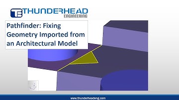 Fixing Geometry in Pathfinder Models Created From DWG Files