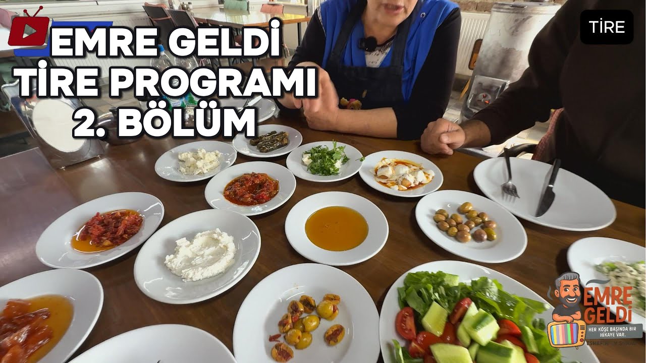 EMRE GELDİ - TİRE - 2.BÖLÜM
