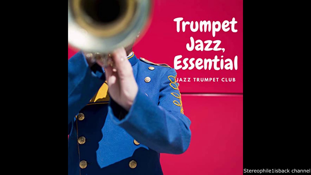 Jazz Trumpet Club Trumpet Jazz, Essential YouTube