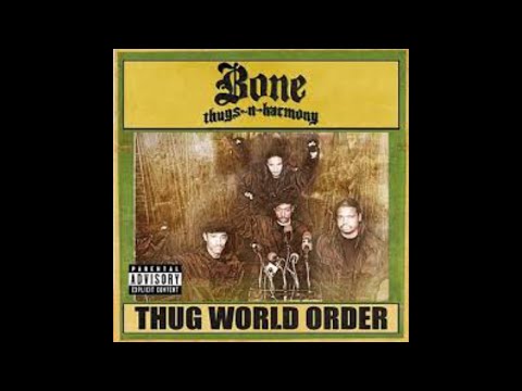 Bone Thugs-N-Harmony - Bone Bone Bone (Thug World Order