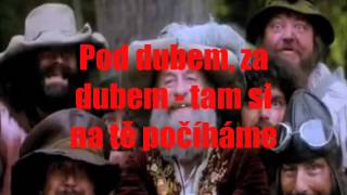 Lotrando a Zubejda-Pod dubem,za dubem+Text