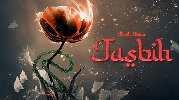 Rooh Khan - Tasbih (Official Audio)