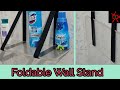 Foldable wall stand  simple tricks  tech travel records