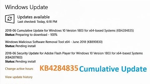 Cummulative Update for Windows 10 Version 1803 for x64 based Systems KB4284835