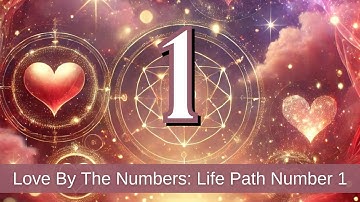 Life Path Number 1 Compatibility: Who Is Your Perfect Match in Numerology?