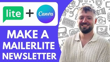 How to Make a Mailerlite Newsletter in Canva - 2025 (Quick Tutorial)