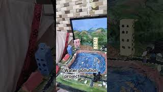 water pollution project work for students