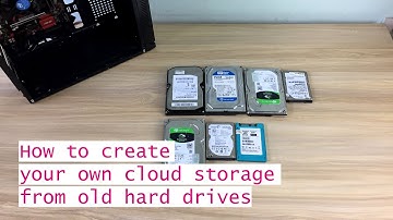 How to create your own cloud storage from old hard drives