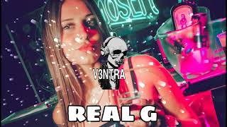 Bad Gyal, Quevedo - Real G (Extended Dj V3NTRA)