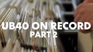 UB40 on the Record (Part 2): UB40 Record Day Special