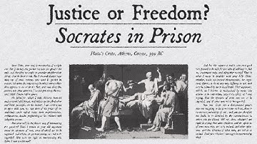 Justice or Freedom?: Socrates in Prison (Plato