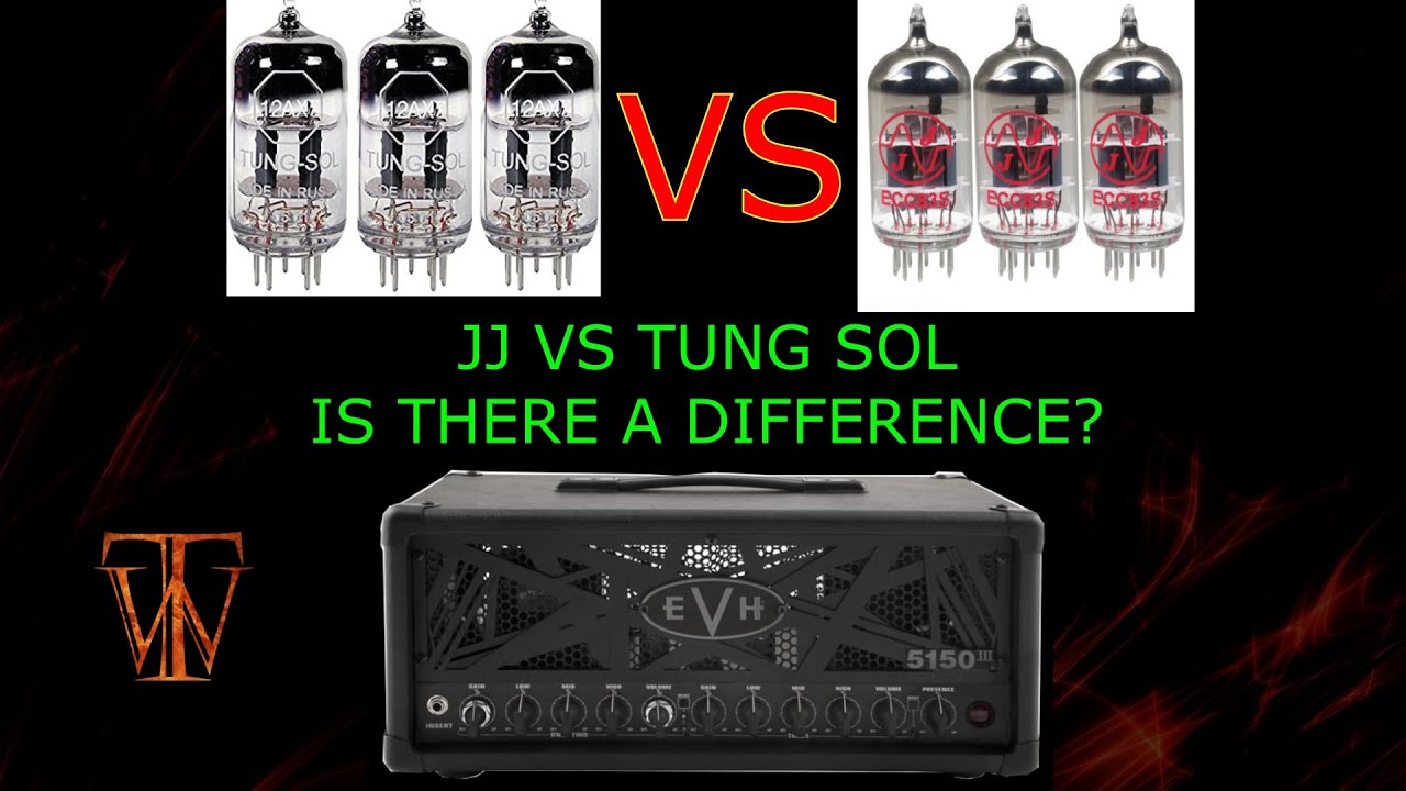 JJ 12AX7 VS TUNG SOL 12AX7 Tubes In My EVH Stealth 50 Watt YouTube