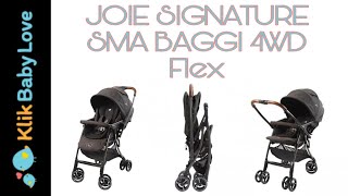 JOIE SIGNATURE SMA BAGGI 4WD FLEX | KLIKBABYLOVE