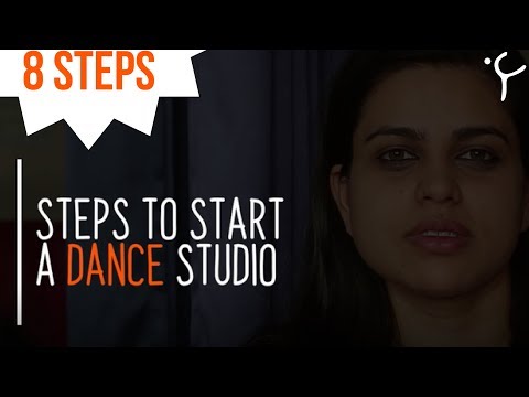 Video: How To Open A Dance Academy