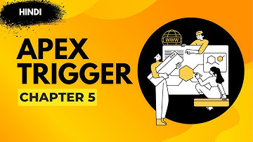 [Hindi] Apex Trigger Chapter 5 | Before Customer Update Create History Record | SFDC Tutorial 2025