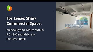 For Lease: Shaw Commercial Space.