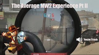 The Average MW2 Experience Pt2