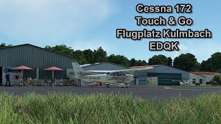 Take-Off and Touch & Go with a Cessna 172 in Kulmbach (MSFS 2020)