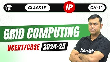 What is Grid Computing|  Class 11th Informatics Practices Ch 12 : Emerging Trends| Code 065