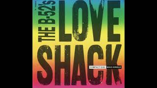 THE B-52's - "LOVE SHACK" (12" Remix) [1989]