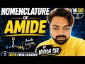 #nomenclature #nomenclatureofamide#acidamide#nomenclaturebynitishsir#experiment #viralby! Nitish sir