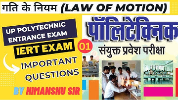 lows of motion 01 gati ke niyam गति के नियमby Himanshu sir spectrum career point up polytechnic iert