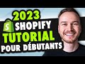 Tutoriel shopify pour dbutants for  2024 guide complet de mise en place de boutique